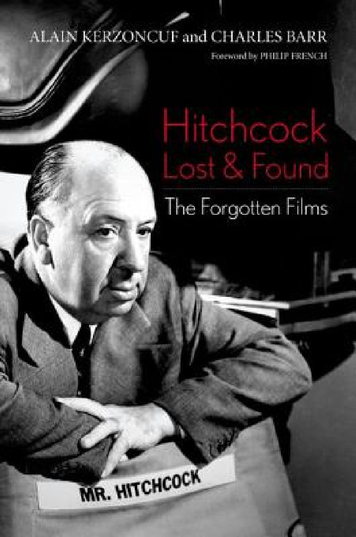 Buy Hitchcock Lost and Found (English, Alain Kerzoncuf | Charles Barr | Philip French) — BookShops.in