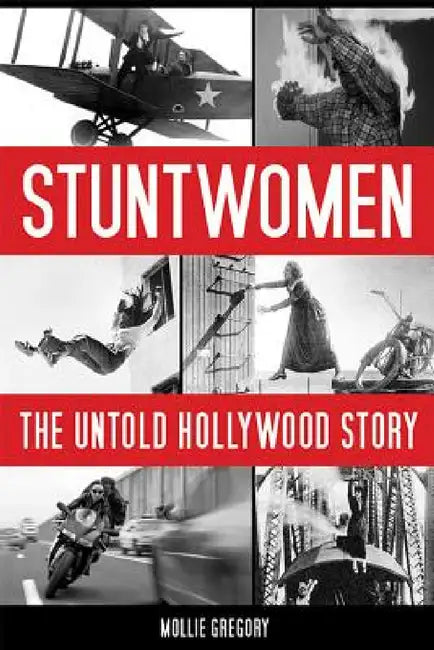 Buy Stuntwomen (English, Mollie Gregory) — BookShops.in