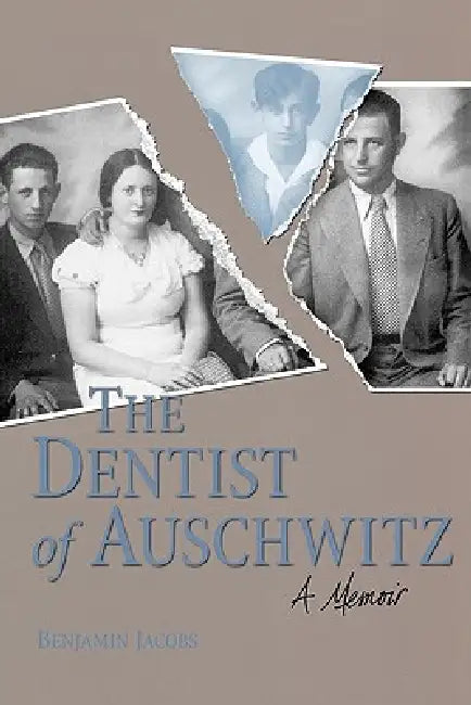 Buy Dentist of Auschwitz-Pa (English, Benjamin Jacobs) — BookShops.in