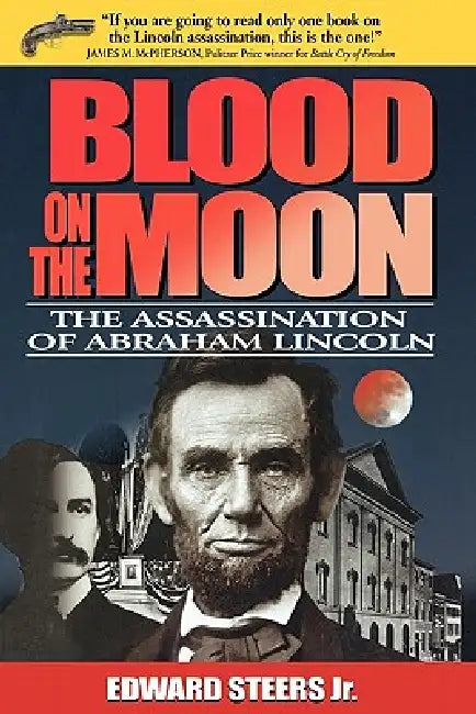 Buy Blood on the Moon (English, Jr. Steers Edward) — BookShops.in