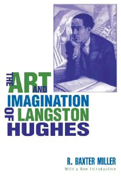 Buy The Art and Imagination of Langston Hughes (English, R. Miller) — BookShops.in