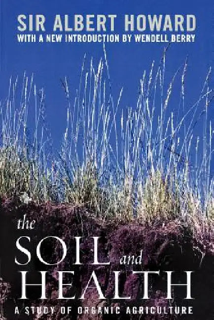 Buy The Soil and Health (English, Albert Howard) — BookShops.in