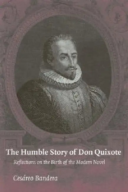 Buy The Humble Story of Don Quixote (English, Cesareo Bandera) — BookShops.in