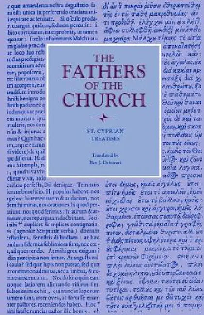 Buy Treatises (English, St Cyprian | Roy J. Deferrari) — BookShops.in