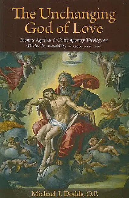 Buy The Unchanging God of Love (English, Op Michael J. Dodds) — BookShops.in