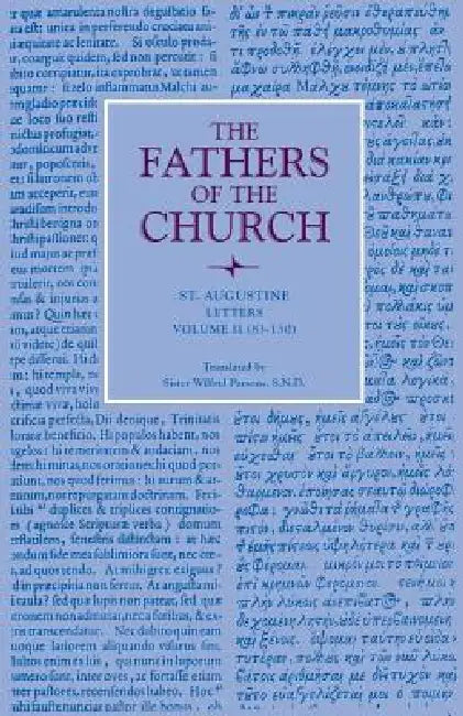Buy Letters, Volume 2 (83-130) (English, St Augustine | Wilfrid Parsons) — BookShops.in