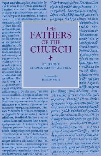 Buy Commentary on Matthew (English, St Jerome | Thomas P. Scheck) — BookShops.in