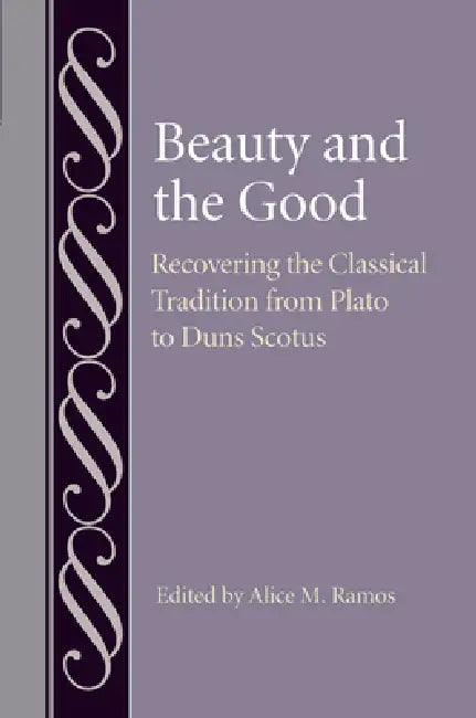 Buy Beauty and the Good (English, Alice M. Ramos) — BookShops.in