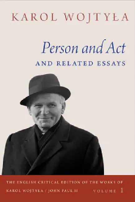Buy Person and ACT and Related Essays (English, Karol Wojtyla | Grzegorz Ignatik | Carl A. Anderson) — BookShops.in