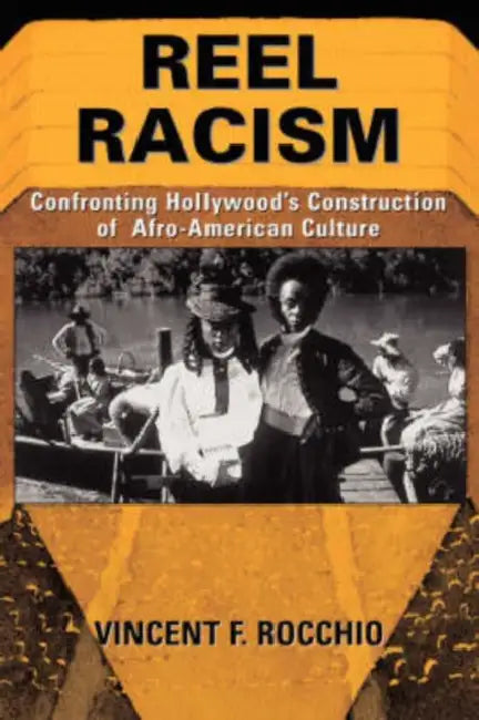 Buy Reel Racism (English, Vincent F. Rocchio) — BookShops.in