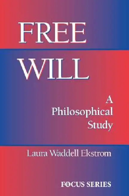 Buy Free Will (English, Laura Ekstrom) — BookShops.in