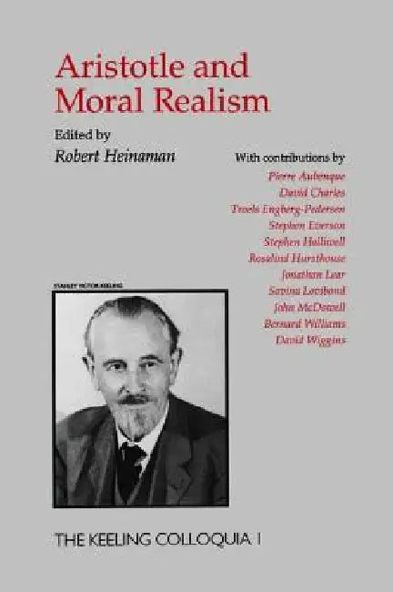 Buy Aristotle and Moral Realism (English, Robert A. Heinaman) — BookShops.in