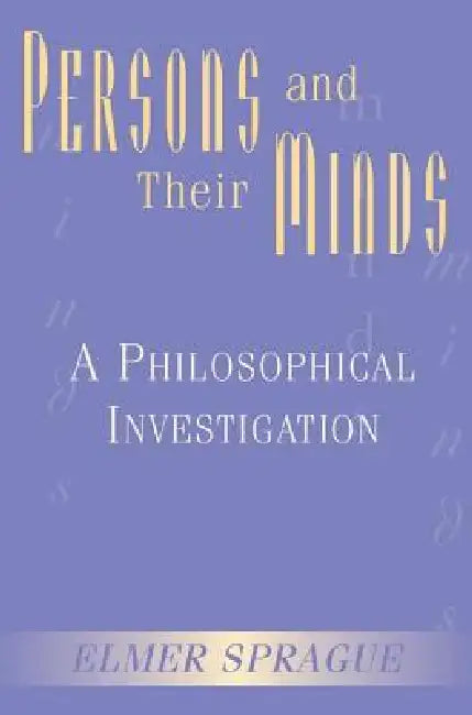 Buy Persons and Their Minds (English, Elmer Sprague) — BookShops.in