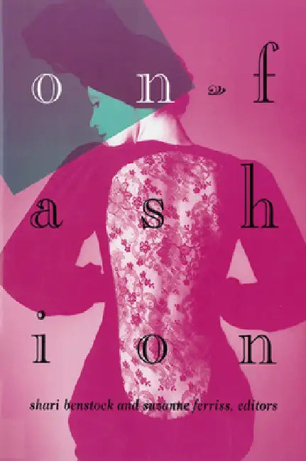 Buy On Fashion (English, Shari Benstock | Suzanne Ferriss) — BookShops.in