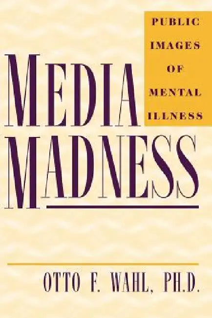 Buy Media Madness (English, Otto F. Wahl) — BookShops.in