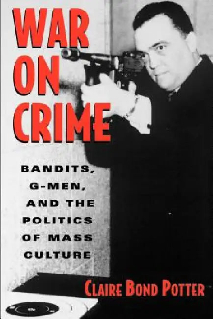 Buy War on Crime (English, Claire Bond Potter) — BookShops.in