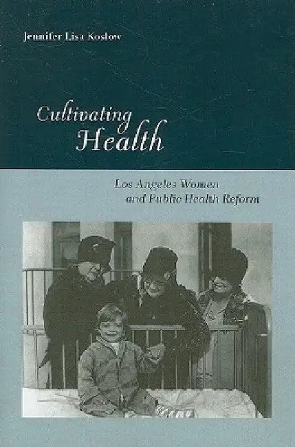 Buy Cultivating Health (English, Jennifer Lisa Koslow) — BookShops.in