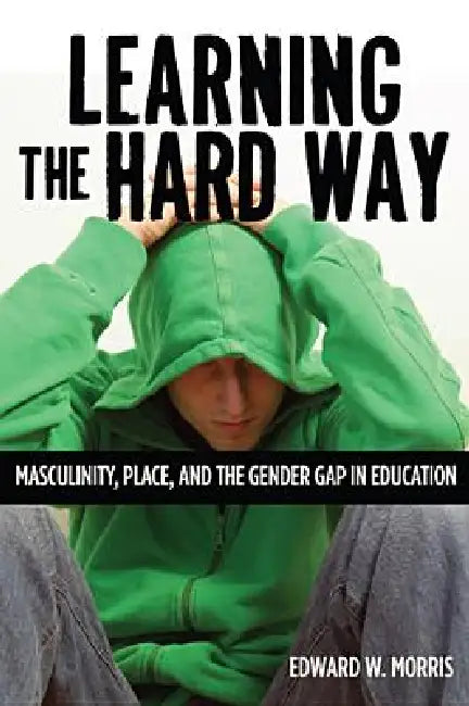 Buy Learning the Hard Way (English, Edward W. Morris) — BookShops.in