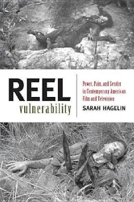 Buy Reel Vulnerability (English, Sarah Hagelin) — BookShops.in