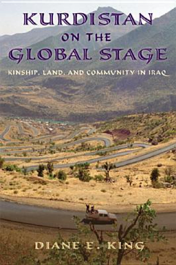Buy Kurdistan on the Global Stage (English, Diane E. King) — BookShops.in