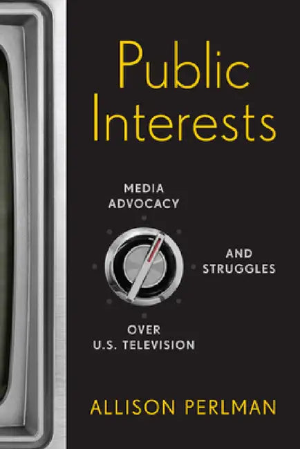 Buy Public Interests (English, Allison Perlman) — BookShops.in