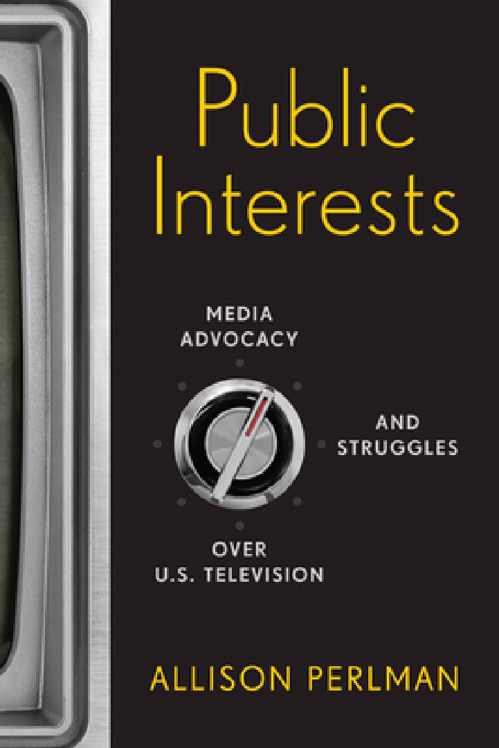 Buy Public Interests (English, Allison Perlman) — BookShops.in