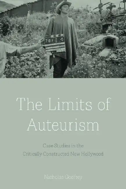 Buy The Limits of Auteurism (English, Nicholas Godfrey) — BookShops.in