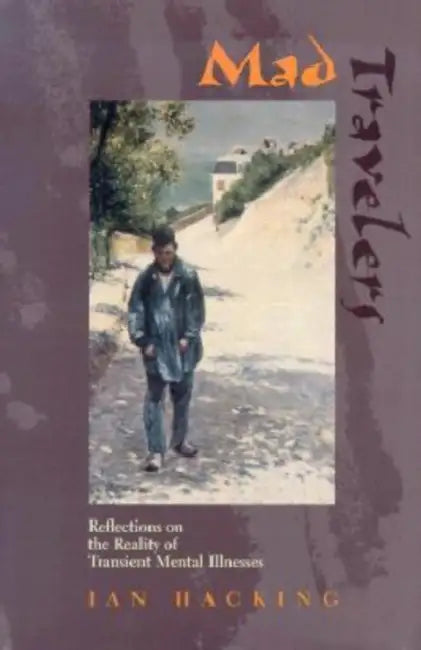 Buy Mad Travelers (English, Ian Hacking) — BookShops.in