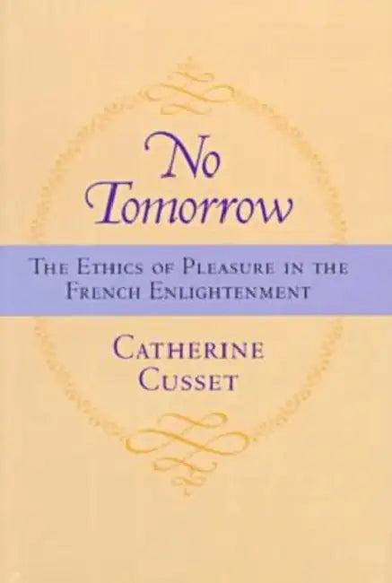 Buy No Tomorrow (English, Catherine Cusset) — BookShops.in
