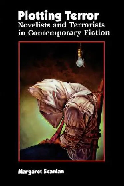 Buy Plotting Terror (English, Margaret Scanlan) — BookShops.in