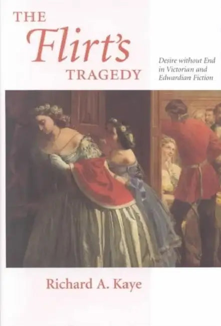 Buy The Flirt's Tragedy (English, Richard A. Kaye) — BookShops.in