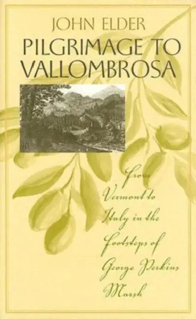 Buy Pilgrimage to Vallombrosa (English, John Elder) — BookShops.in