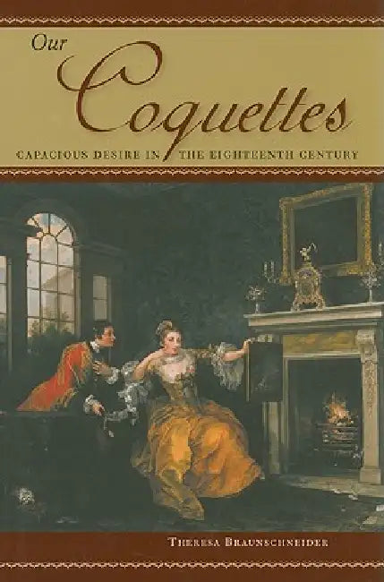 Buy Our Coquettes (English, Theresa Braunschneider) — BookShops.in
