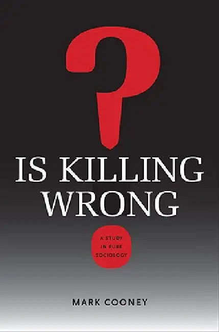 Buy Is Killing Wrong? (English, Mark Cooney) — BookShops.in