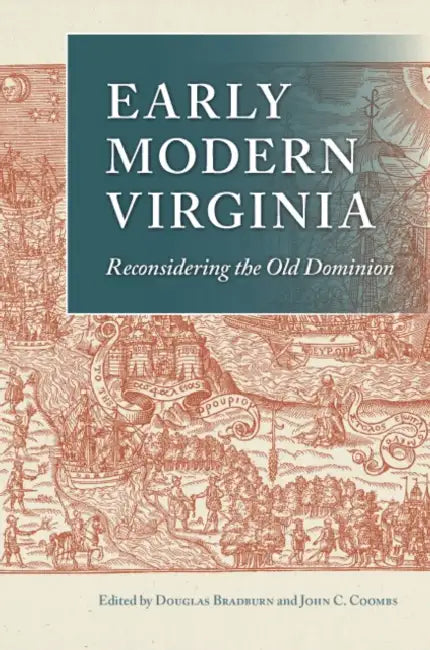 Buy Early Modern Virginia (English, Douglas Bradburn | John C. Coombs) — BookShops.in