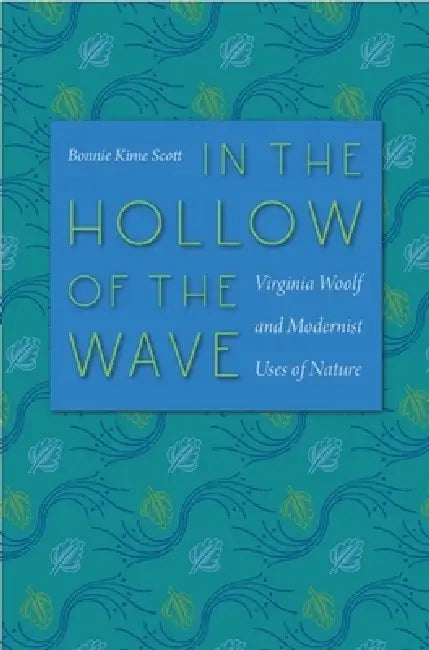Buy In the Hollow of the Wave (English, Bonnie Kime Scott) — BookShops.in