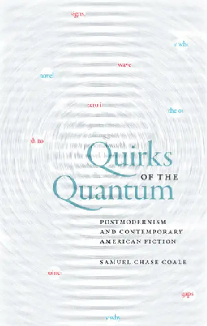 Buy Quirks of the Quantum (English, Samuel Chase Coale) — BookShops.in