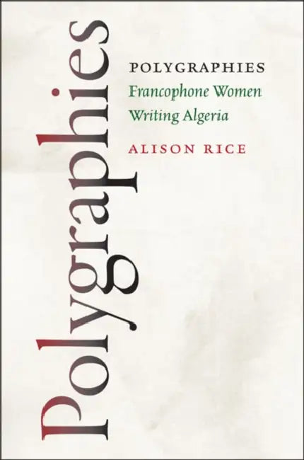 Buy Polygraphies (English, Alison Rice) — BookShops.in