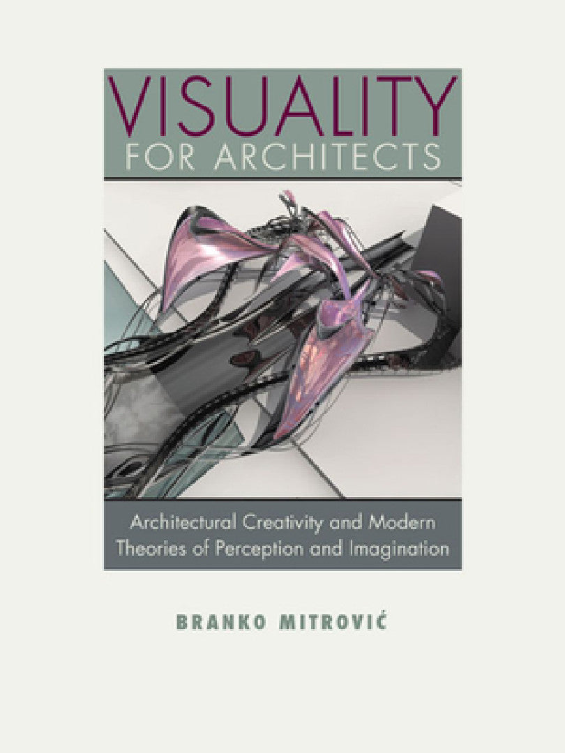 Buy Visuality for Architects (English, Branko Mitrovic) — BookShops.in