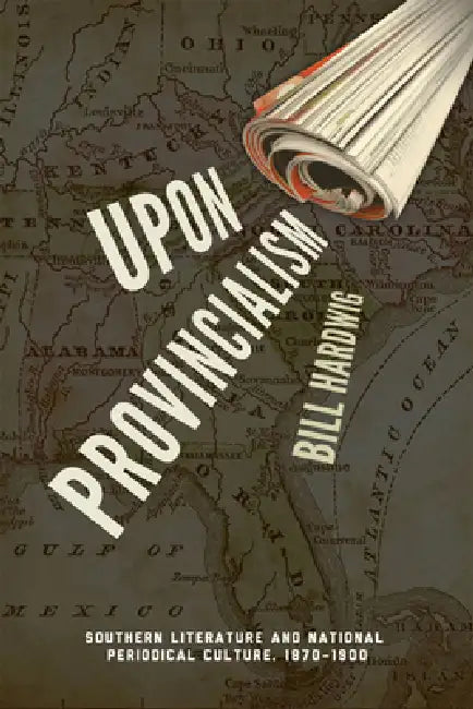 Buy Upon Provincialism (English, Bill Hardwig) — BookShops.in