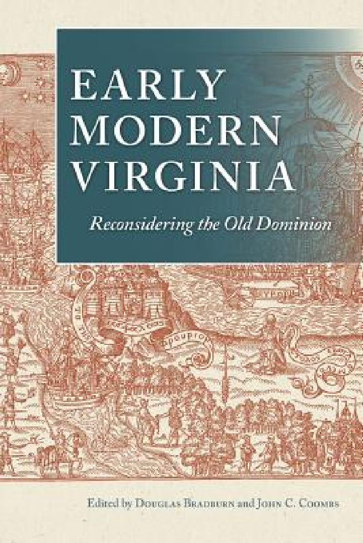 Buy Early Modern Virginia (English, Douglas Bradburn | John C. Coombs) — BookShops.in