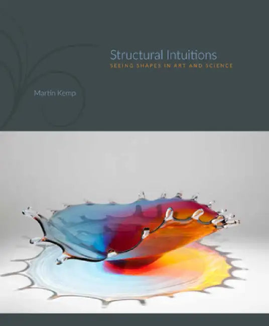 Buy Structural Intuitions (English, Martin Kemp) — BookShops.in