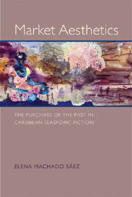 Buy Market Aesthetics (English, Elena Machado Sáez) — BookShops.in