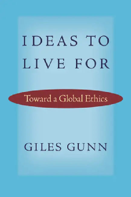 Buy Ideas to Live for (English, Giles Gunn) — BookShops.in