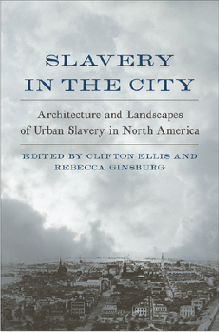Buy Slavery in the City (English, Clifton Ellis | Rebecca Ginsburg) — BookShops.in