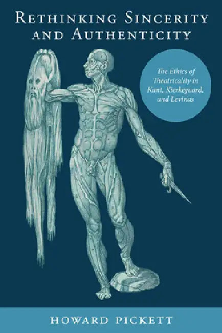 Buy Rethinking Sincerity and Authenticity (English, Howard Pickett) — BookShops.in