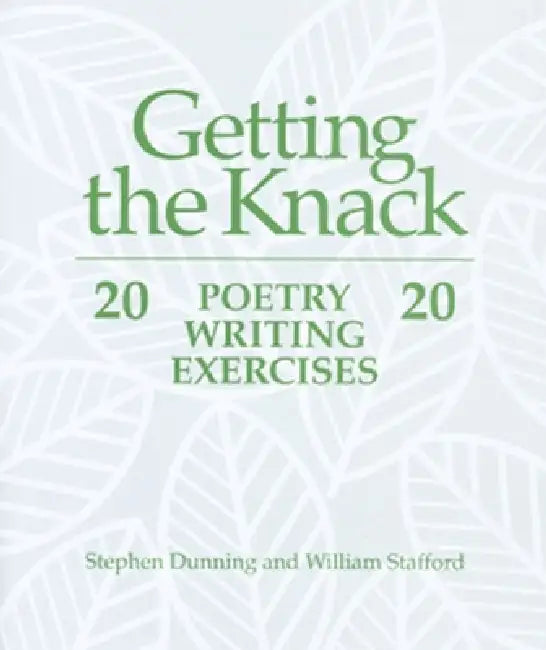 Buy Getting the Knack (English, Stephen Dunning | William Stafford) — BookShops.in