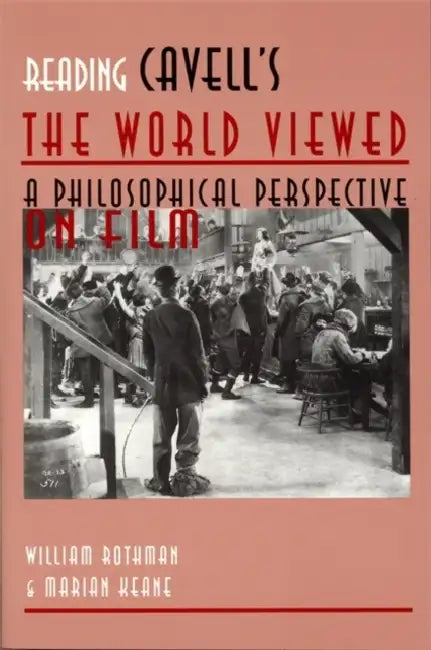 Buy Reading Cavell's the World Viewed (English, Marian Keane | William Rothman) — BookShops.in