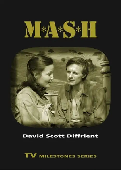 Buy M*A*S*H (English, David Scott Diffrient) β BookShops.in