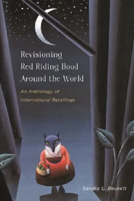 Buy Revisioning Red Riding Hood Around the World (English, Sandra L. Beckett) — BookShops.in